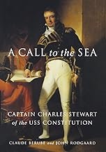 USS Constitution Book - A Call To Sea